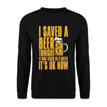 I saved a beer tonight, it was stuck in a bottle 4 - Unisex Sweatshirt - black - Front - Alina (178cm) & Michal (187cm)