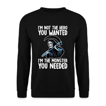Not The Hero You Wanted, The Monster You Needed 2 - Unisex Pullover - Schwarz - Vorne - Alina (178cm) & Michal (187cm)