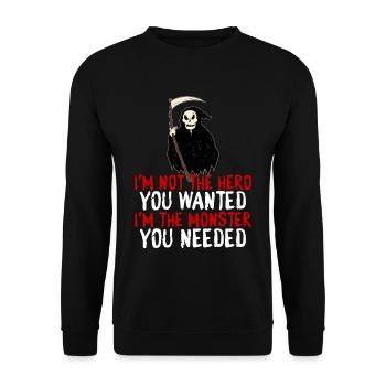 Not The Hero You Wanted, The Monster You Needed 4 - Unisex Pullover - Schwarz - Vorne - Alina (178cm) & Michal (187cm)