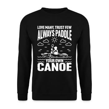 Faites confiance à quelques-uns, pagayez toujours votre propre canoë 5 - Sweat-shirt Unisexe - noir - Devant - Alina (178cm) & Michal (187cm)