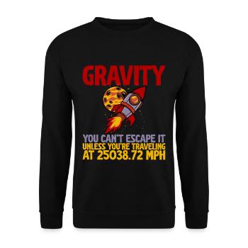 Gravity, You Can't Escape It 2 - Unisex Sweatshirt - black - Front - Alina (178cm) & Michal (187cm)