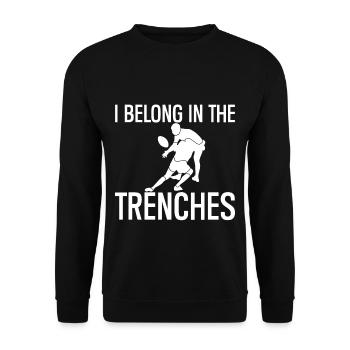 I Belong In The Trenches 2 - Unisex Sweatshirt - black - Front - Alina (178cm) & Michal (187cm)