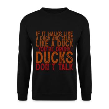 If It Walks Like A Duck And Talks Like A Duck 4 - Unisex Pullover - Schwarz - Vorne - Alina (178cm) & Michal (187cm)