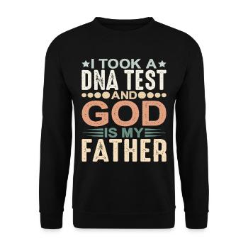I took a dna test and god is my father 28 - Unisex Sweatshirt - black - Front - Alina (178cm) & Michal (187cm)