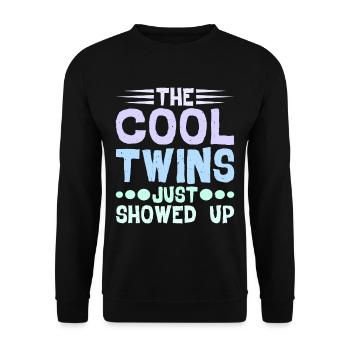 The Cool Twins Just Showed Up 24 - Unisex Sweatshirt - black - Front - Alina (178cm) & Michal (187cm)