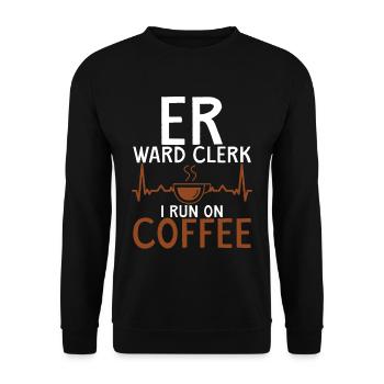 Er Ward Clerk I Run On Coffee 2 - Unisex Pullover - Schwarz - Vorne - Alina (178cm) & Michal (187cm)