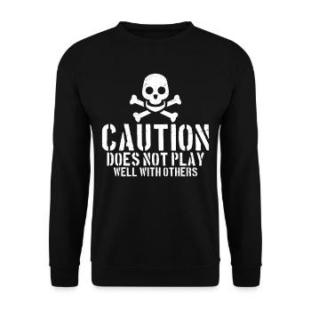 Caution Does Not Play Well With Others 44 - Unisex Sweatshirt - black - Front - Alina (178cm) & Michal (187cm)