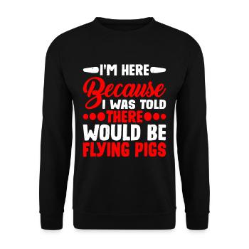 On m’a dit qu’il y aurait des cochons volants 6 - Sweat-shirt Unisexe - noir - Devant - Alina (178cm) & Michal (187cm)