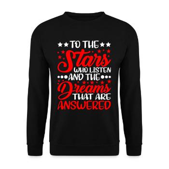 The Stars Who Listen The Dreams That Are Answered5 - Unisex Sweatshirt - black - Front - Alina (178cm) & Michal (187cm)