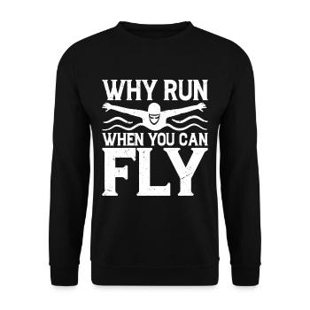 Pourquoi courir quand vous pouvez voler 4 - Sweat-shirt Unisexe - noir - Devant - Alina (178cm) & Michal (187cm)