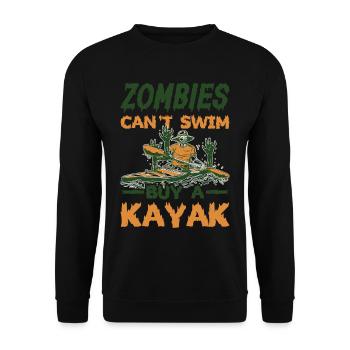Zombies Can't Swim, Buy A Kayak 5 - Unisex Pullover - Schwarz - Vorne - Alina (178cm) & Michal (187cm)