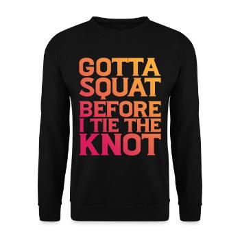 Gotta Squat Before I Tie The Knot 8 - Unisex Sweatshirt - black - Front - Alina (178cm) & Michal (187cm)
