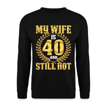 Ma femme a 40 ans et a encore chaud - Sweat-shirt Unisexe - noir - Devant - Alina (178cm) & Michal (187cm)