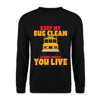 Garde mon bus propre, je sais où tu vis 2 - Sweat-shirt Unisexe - noir - Devant - Alina (178cm) & Michal (187cm)