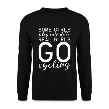 Certaines filles jouent avec des poupées De vraies filles font du vélo - Sweat-shirt Unisexe - noir - Devant - Alina (178cm) & Michal (187cm)