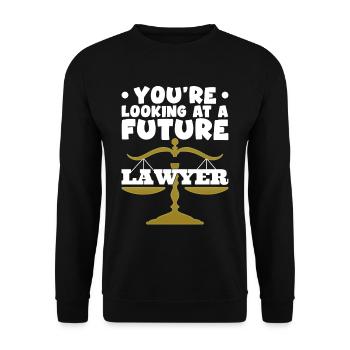 You're Looking At A Future Lawyer 4 - Unisex Pullover - Schwarz - Vorne - Alina (178cm) & Michal (187cm)