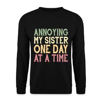 Ennuyer ma sœur un jour à la fois 2 - Sweat-shirt Unisexe - noir - Devant - Alina (178cm) & Michal (187cm)
