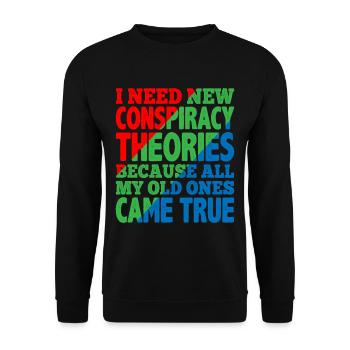 I Need New Conspiracy Theories 10 - Unisex Pullover - Schwarz - Vorne - Alina (178cm) & Michal (187cm)