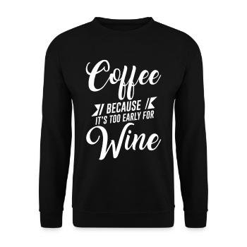 Café parce qu’il est trop tôt pour le vin - Sweat-shirt Unisexe - noir - Devant - Alina (178cm) & Michal (187cm)