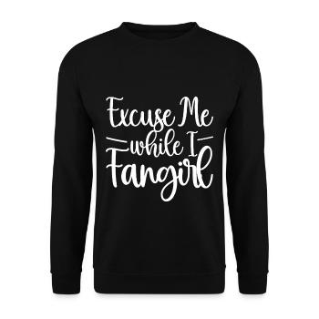 Excuse Me While I Fangirl 4 - Unisex Pullover - Schwarz - Vorne - Alina (178cm) & Michal (187cm)