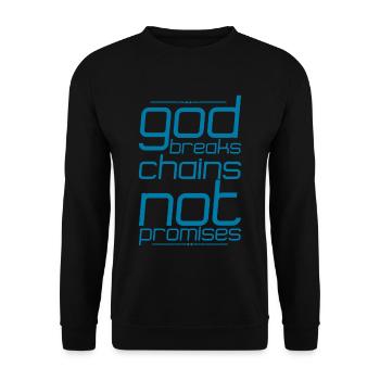 God Breaks Chains Not Promises 4 - Unisex Sweatshirt - black - Front - Alina (178cm) & Michal (187cm)