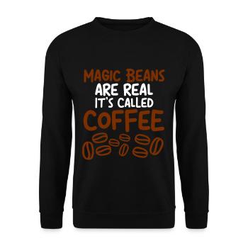 Magic beans are real, it's called coffee 4 - Unisex Sweatshirt - black - Front - Alina (178cm) & Michal (187cm)
