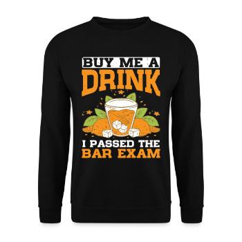 Achetez-moi un verre, j’ai réussi l’examen du barreau 9 - Sweat-shirt Unisexe - noir - Devant - Alina (178cm) & Michal (187cm)