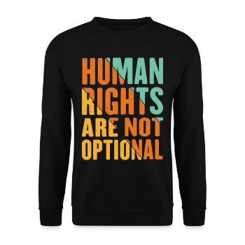 Human Rights Are Not Optional 10 - Unisex Sweatshirt - black - Front - Alina (178cm) & Michal (187cm)