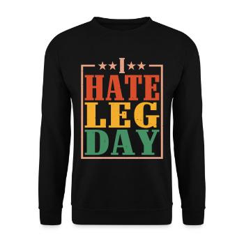 I Hate Leg Day 14 - Unisex Sweatshirt - black - Front - Alina (178cm) & Michal (187cm)