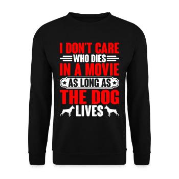 I Don't Care Who Dies As Long As The Dog Lives 4 - Unisex Pullover - Schwarz - Vorne - Alina (178cm) & Michal (187cm)