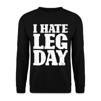 I Hate Leg Day 15 - Unisex Pullover - Schwarz - Vorne - Alina (178cm) & Michal (187cm)