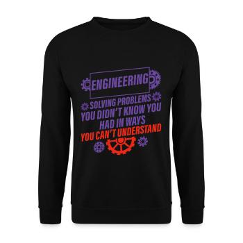 Engineering, Solving Problems You Didn't Know 2 - Unisex Pullover - Schwarz - Vorne - Alina (178cm) & Michal (187cm)