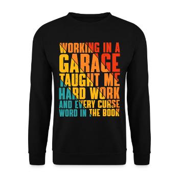 Working In A Garage Taught Me Hard Work 2 - Unisex Pullover - Schwarz - Vorne - Alina (178cm) & Michal (187cm)