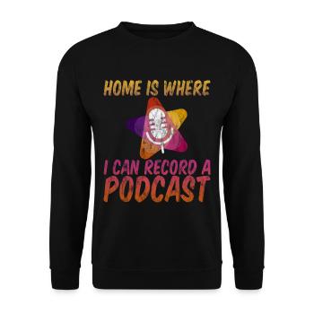 Home Is Where I Can Record A Podcast 3 - Unisex Pullover - Schwarz - Vorne - Alina (178cm) & Michal (187cm)