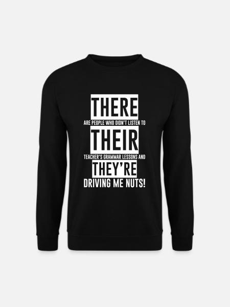 There Their They're - Unisex Pullover - Schwarz