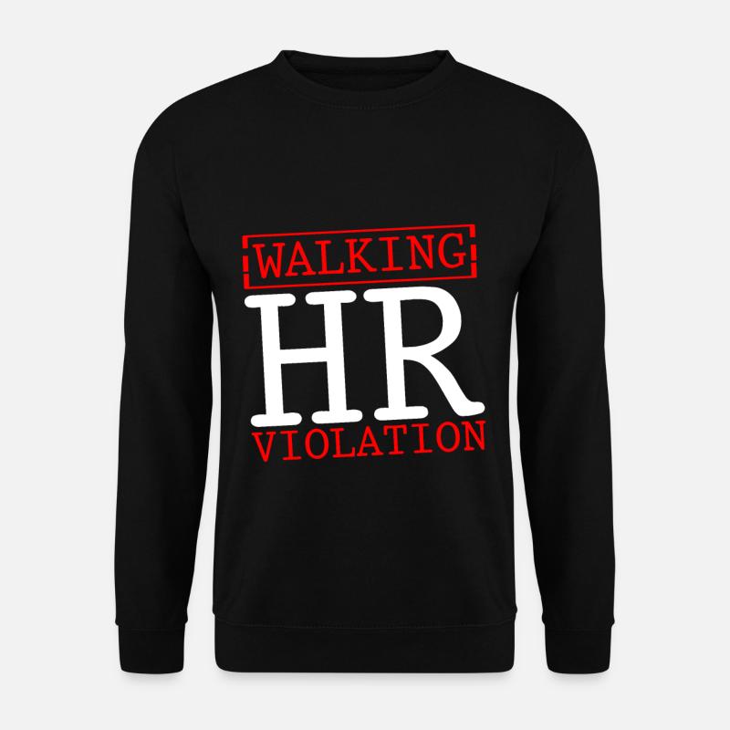 Walking Hr Violation - Unisex Sweatshirt - black