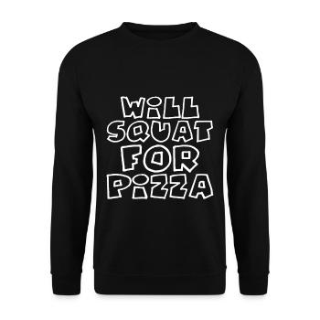 Will Squat For Pizza 4 - Unisex Pullover - Schwarz - Vorne - Alina (178cm) & Michal (187cm)