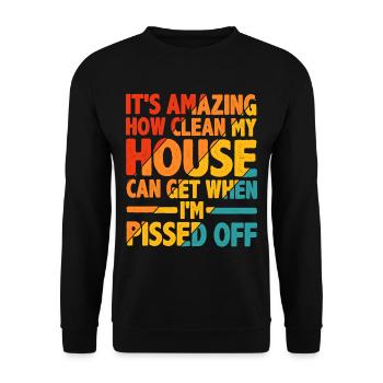 It's Amazing How Clean My House Can Get 2 - Unisex Pullover - Schwarz - Vorne - Alina (178cm) & Michal (187cm)