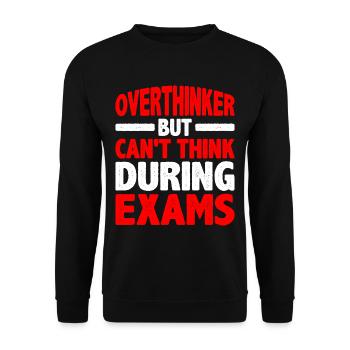 Penseur excessif mais ne peut pas penser pendant les examens - Sweat-shirt Unisexe - noir - Devant - Alina (178cm) & Michal (187cm)