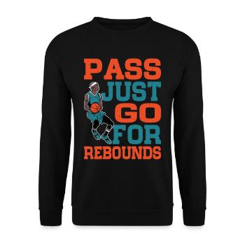 Pass, Just Go For Rebounds 3 - Unisex Sweatshirt - black - Front - Alina (178cm) & Michal (187cm)
