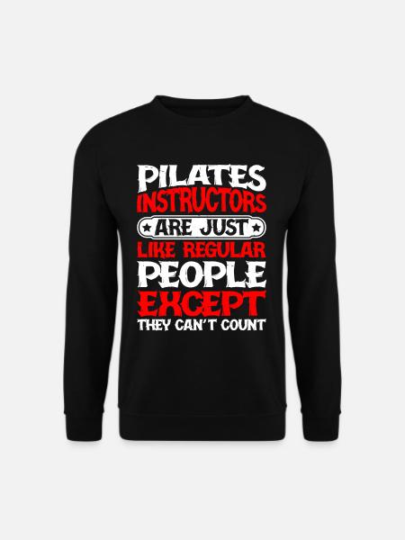 Pilates Instructors Can't Count - Unisex Sweatshirt - black