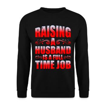 Élever un mari est un travail à temps plein - Sweat-shirt Unisexe - noir - Devant - Alina (178cm) & Michal (187cm)
