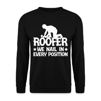 Roofer We Nail In Every Position 3 - Unisex Pullover - Schwarz - Vorne - Alina (178cm) & Michal (187cm)