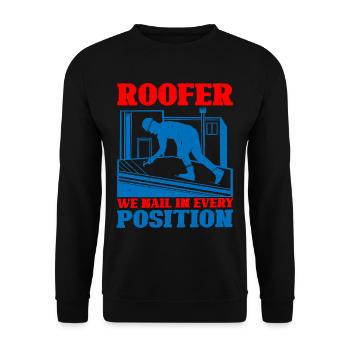 Roofer We Nail In Every Position - Unisex Pullover - Schwarz - Vorne - Alina (178cm) & Michal (187cm)