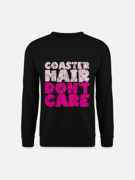 Coaster Hair Don't Care 3 - Unisex Pullover - Schwarz