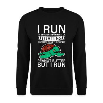I Run, I'm Slower Than Herd Of Turtles 4 - Unisex Sweatshirt - black - Front - Alina (178cm) & Michal (187cm)