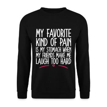 When My Friends Make Me Laugh Too Hard 2 - Unisex Sweatshirt - black - Front - Alina (178cm) & Michal (187cm)