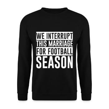 Nous interrompons ce mariage pour la saison de football - Sweat-shirt Unisexe - noir - Devant - Alina (178cm) & Michal (187cm)