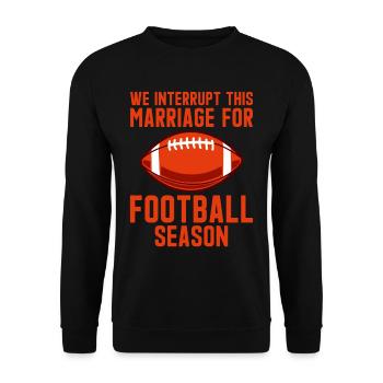 Nous interrompons ce mariage pour la saison 2 du football - Sweat-shirt Unisexe - noir - Devant - Alina (178cm) & Michal (187cm)