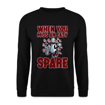 When You Miss An Easy Spare 3 - Unisex Sweatshirt - black - Front - Alina (178cm) & Michal (187cm)
